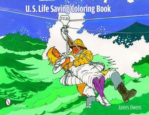 U.S. Life Saving Coloring Book de James E. Owens