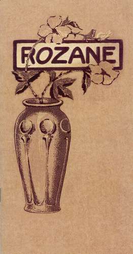 Rozane Ware: The Roseville Pottery Company de Schiffer Publishing, Ltd.