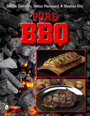 Pure Bbq! de Steffen Eichhorn
