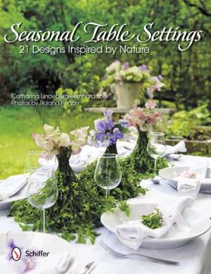 Seasonal Table Settings de Catharina Lindeberg-Bernhardsson