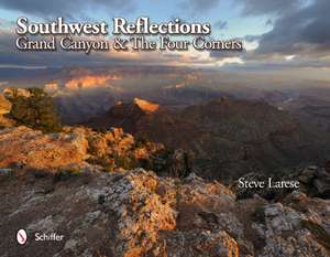 Southwest Reflections de Steve Larese