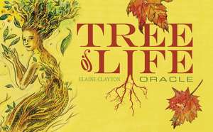 Tree of Life Oracle de Elaine Clayton