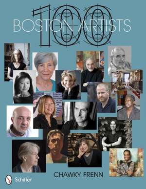 100 Boston Artists de Chawky Frenn