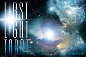 First Light Tarot: 22 Majors, 22 Insights, 22 Spread Cards de Dinah Roseberry