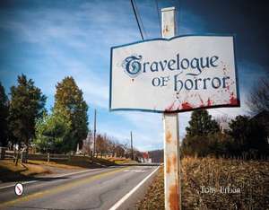 Travelogue of Horror de Tony Urban