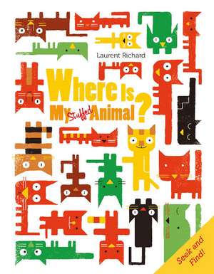 Where Is My Stuffed Animal? de Laurent Richard