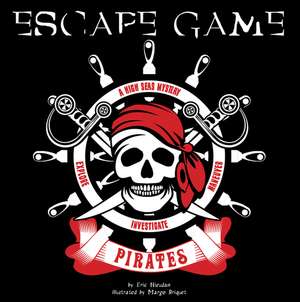 Pirates Escape Game: A High Seas Mystery de Eric Nieudan