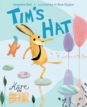 Tim's Hat de Jacqueline East