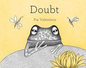 Doubt de Pia Valentinis