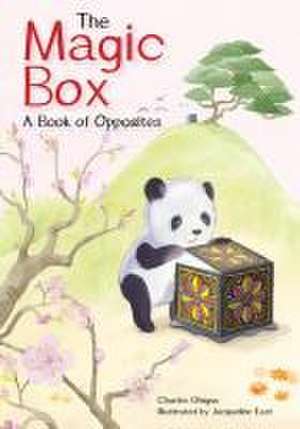 The Magic Box: A Book of Opposites de Charles Ghigna