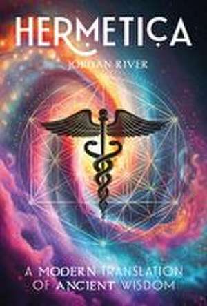 Hermetica de Jordan River
