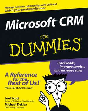 Microsoft CRM for Dummies de J Scott