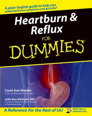 Heartburn and Reflux for Dummies de CA Rinzler