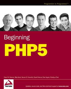 Beginning PHP5 de Dave W. Mercer