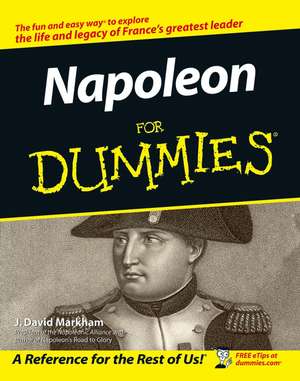 Napoleon For Dummies de JD Markham