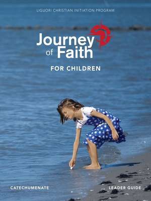 Redemptorist Pastoral Publication: JOURNEY OF FAITH FOR CHIL