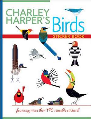 Charley Harper's Birds de Charley Harper