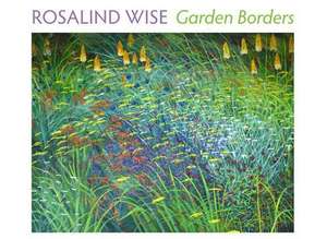 Rosalind Wise: Garden Borders Boxed Notecards de Rosalind Wise