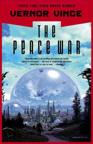 The Peace War de Vernor Vinge