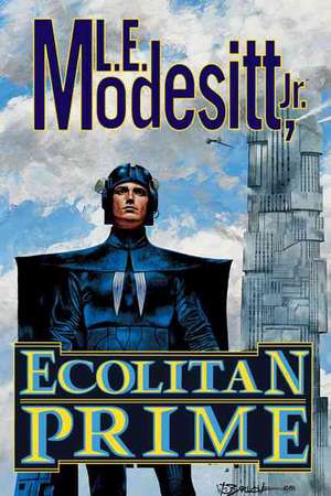 Ecolitan Prime de L. E. Jr. Modesitt