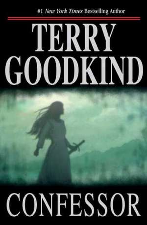 Confessor de Terry Goodkind