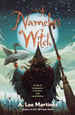 A Nameless Witch de A. Lee Martinez