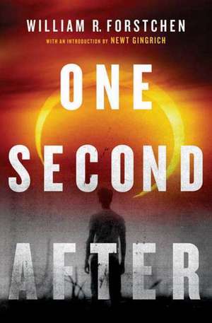 One Second After de William R. Forstchen