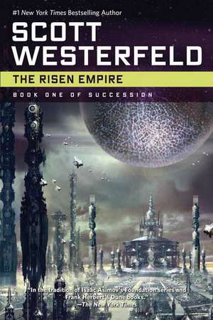 The Risen Empire: 1948-1988 the Man Who Learned Better de Scott Westerfield