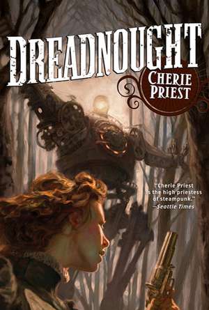 Dreadnought de Cherie Priest