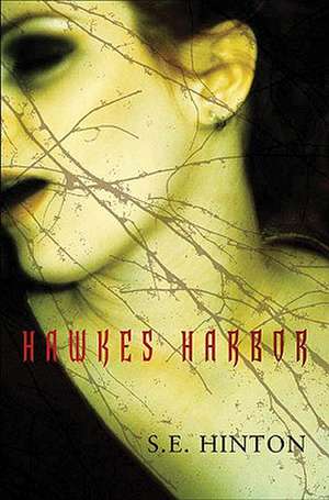 Hawkes Harbor de S.E. Hinton