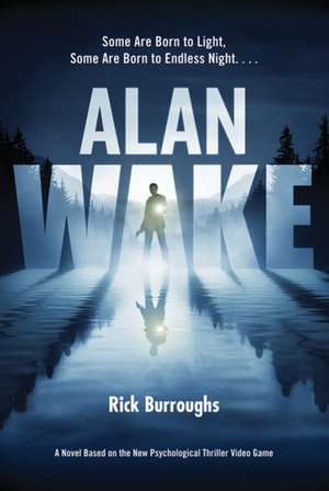 Alan Wake de Rick Burroughs