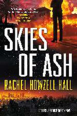 Skies of Ash: A Detective Elouise Norton Novel de Rachel Howzell Hall