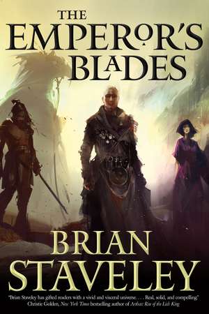 The Emperor's Blades (Chronicle of the Unhewn Throne #1) de Brian Staveley