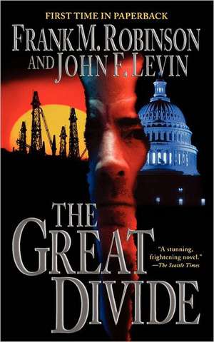 The Great Divide de Frank M. Robinson