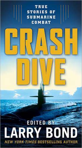 Crash Dive de Larry Bond