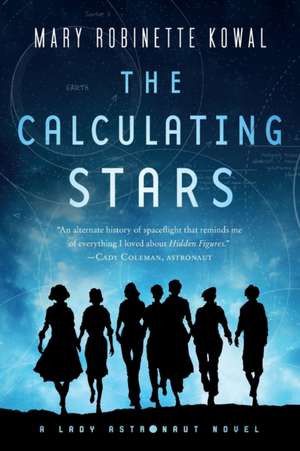 The Calculating Stars de Mary Robinette Kowal