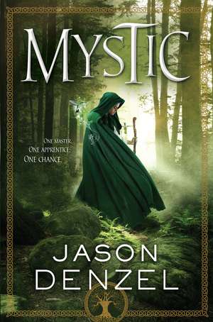 Mystic de Jason Denzel