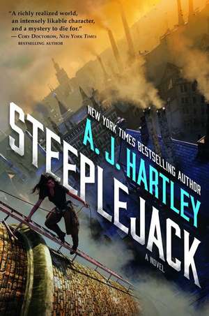 Steeplejack de A. J. Hartley