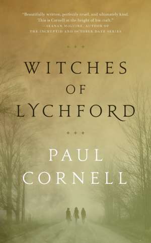 Witches of Lychford de Paul Cornell