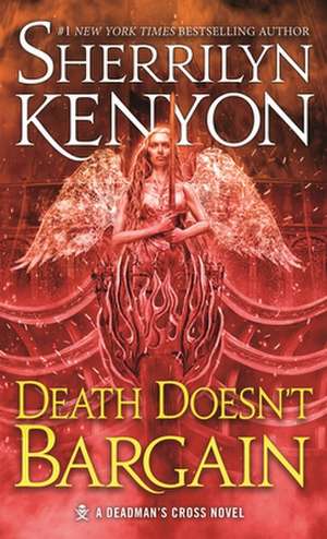 Death Doesn't Bargain de Sherrilyn Kenyon