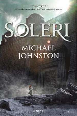 Soleri de Michael Johnston