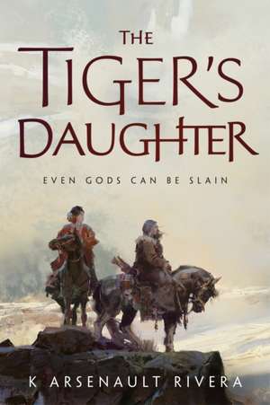 The Tiger's Daughter de K. Arsenault Rivera