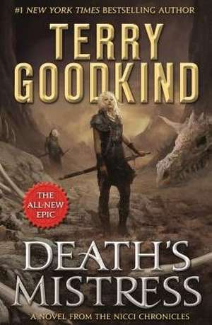 DEATHS MISTRESS de TERRY GOODKIND