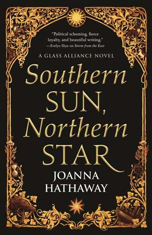 Southern Sun, Northern Star de Joanna Hathaway