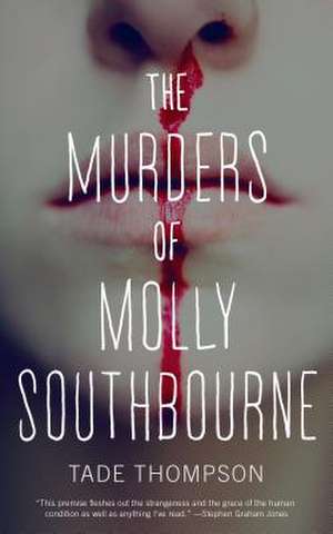 THE MURDERS OF MOLLY SOUTHBOURNE de Tade Thompson