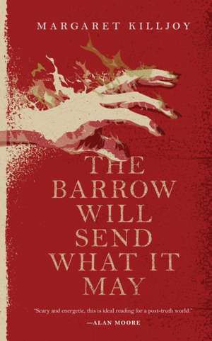 Barrow Will Send What It May de Margaret Killjoy