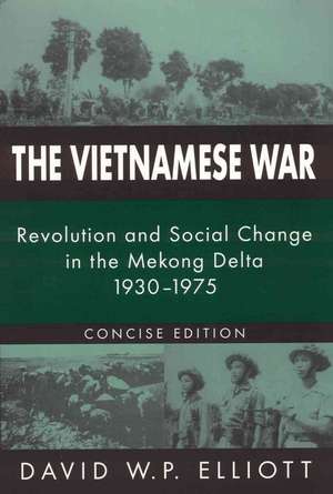 The Vietnamese War de David Elliott