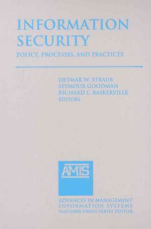 Information Security: Policy, Processes, and Practices de Seymour Goodman