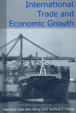 International Trade and Economic Growth de Hendrik Van Den Berg