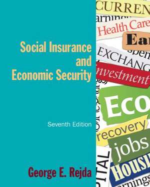 Social Insurance and Economic Security de George E. Rejda